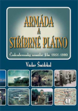 ARMÁDA A STŘÍBRNÉ PLÁTNO
