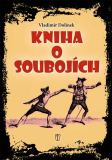 KNIHA O SOUBOJÍCH