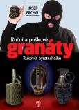 RUČNÍ A PUŠKOVÉ GRANÁTY