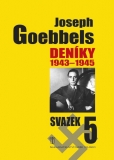 JOSEPH GOEBBELS - DENÍKY 1943-1945, svazek 5