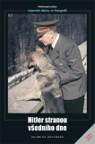 HITLER STRANOU VŠEDNÍHO DNE 