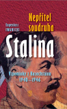 NEPŘÍTEL SOUDRUHA STALINA 