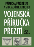 VOJENSKÁ PŘÍRUČKA PŘEŽITÍ 