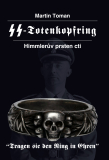 SS-Totenkopfring Himmlerův prsten cti