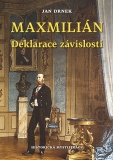 Maxmilián - Deklarace závislosti