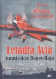 Letadla Avia. Konstrukce Beneš-Hajn