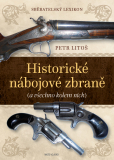 Sběratelský lexikon - Historické nábojové zbraně