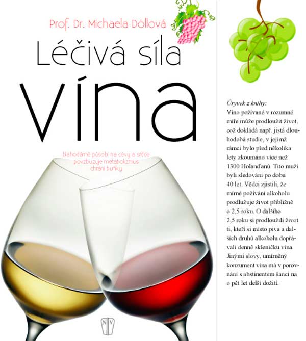 LÉČIVÁ SÍLA VÍNA - lehce poškozena