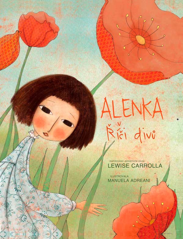 ALENKA V ŘÍŠI DIVŮ - lehce poškozena