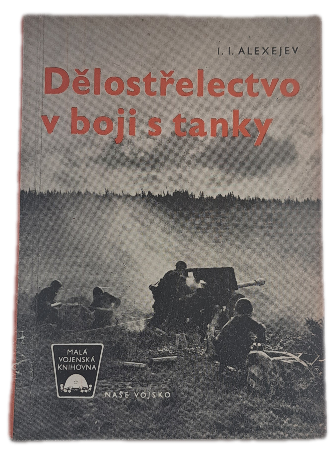 Dělostřelectvo v boji s tanky  -  ANTIKVARIÁT