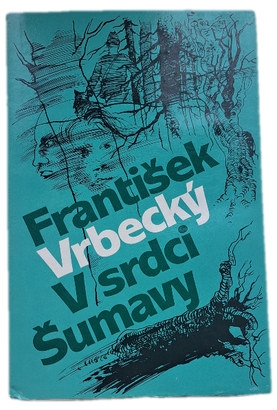 V srdci Šumavy -  ANTIKVARIÁT