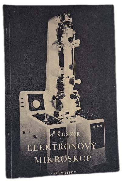 Elektronový mikroskop - okno do neznáma -  ANTIKVARIÁT