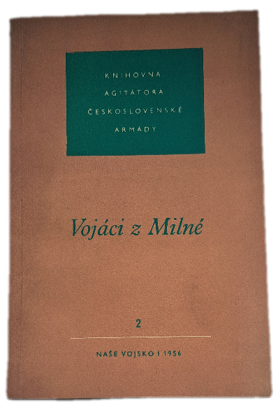 Vojáci z Milné -  ANTIKVARIÁT