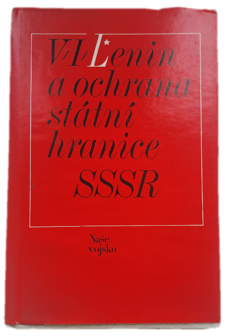 V.I.Lenin a ochrana státní Hranice SSSR -  ANTIKVARIÁT