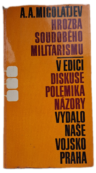 Hrozba soudobého militarismu  -  ANTIKVARIÁT