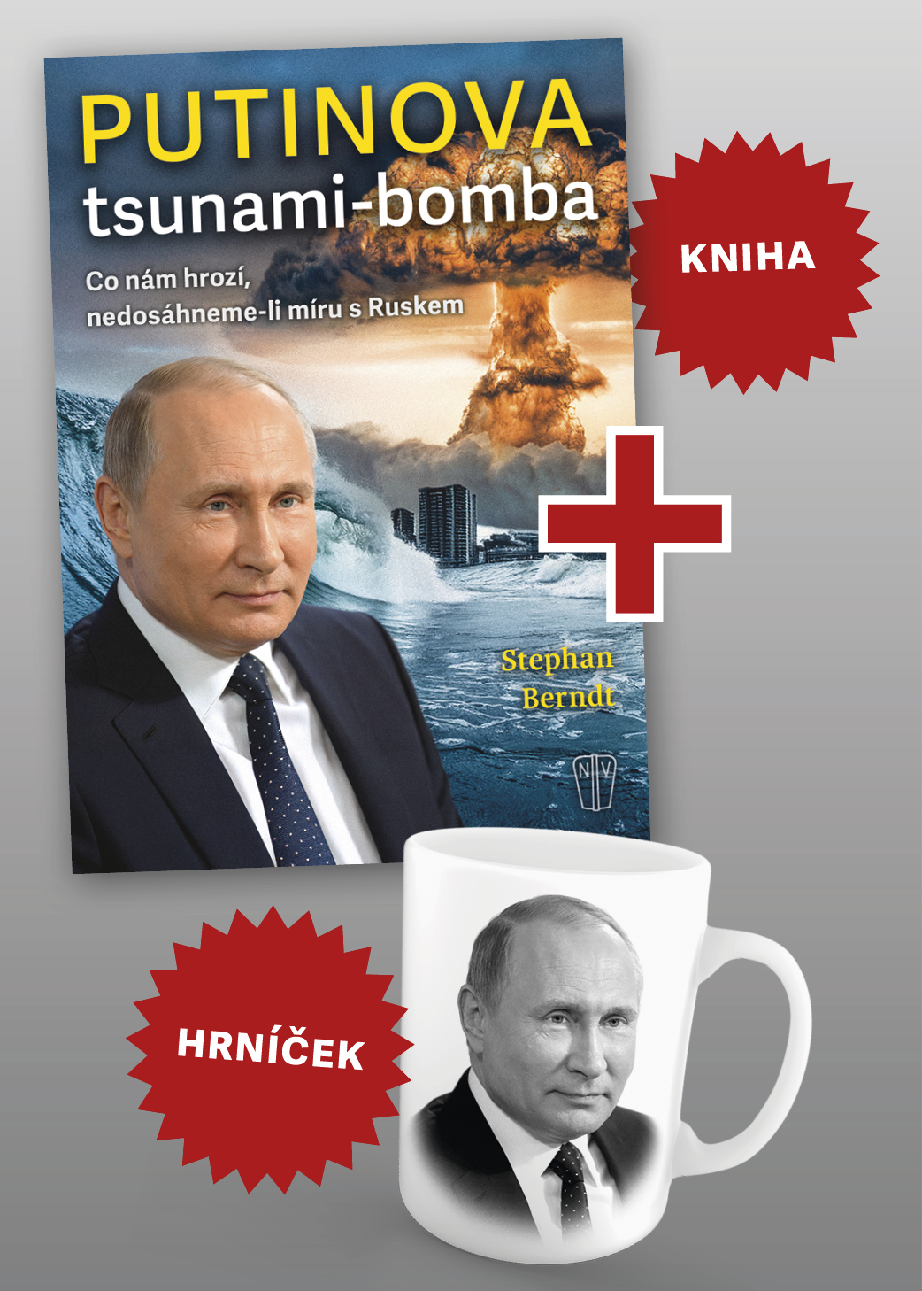 Putinova tsunami-bomba + hrnek Putin (černobílý)