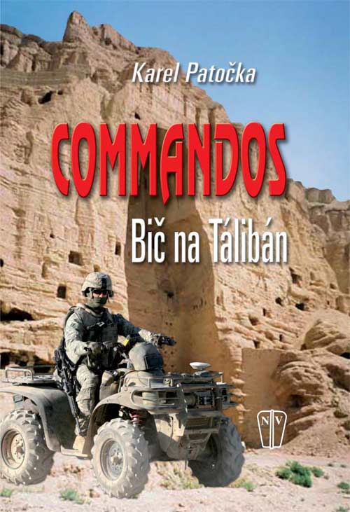 Commandos - Bič na Tálibán