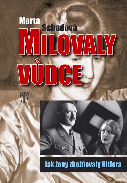 MILOVALY VŮDCE