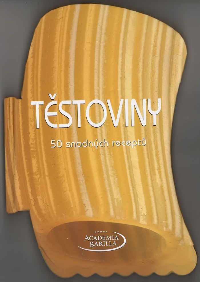 Těstoviny - 50 snadných receptů