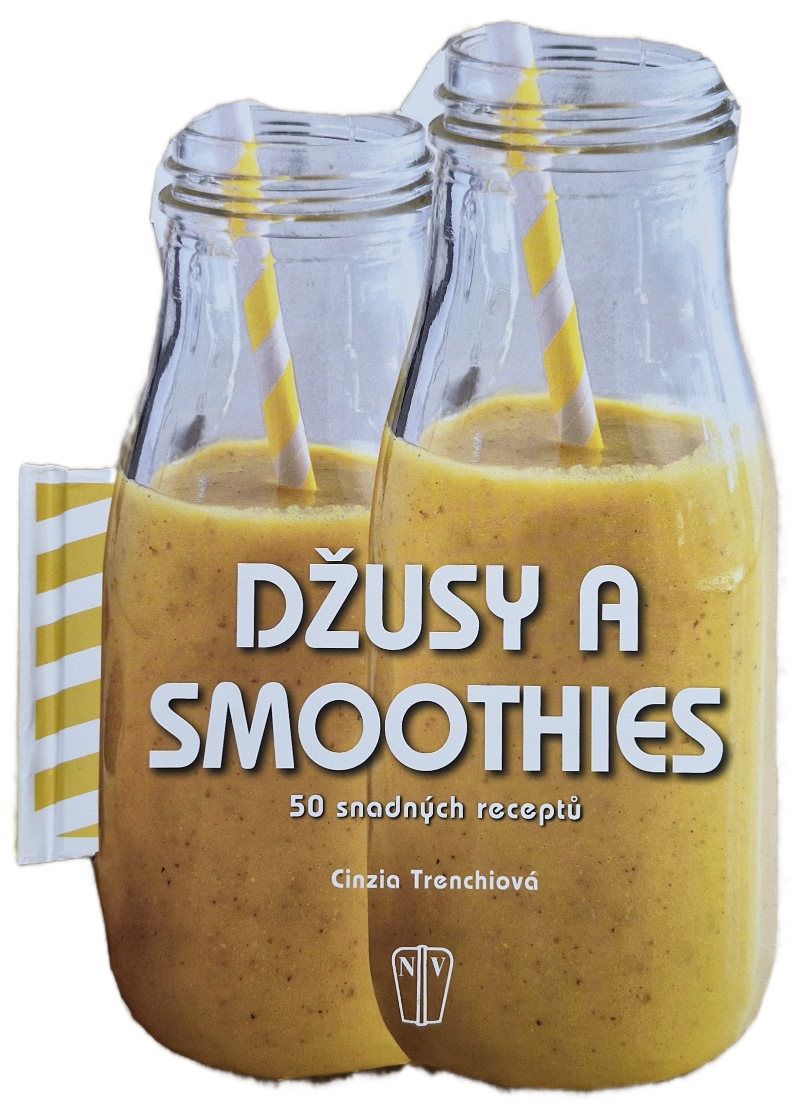 Džusy a smoothies - 50 snadných receptů