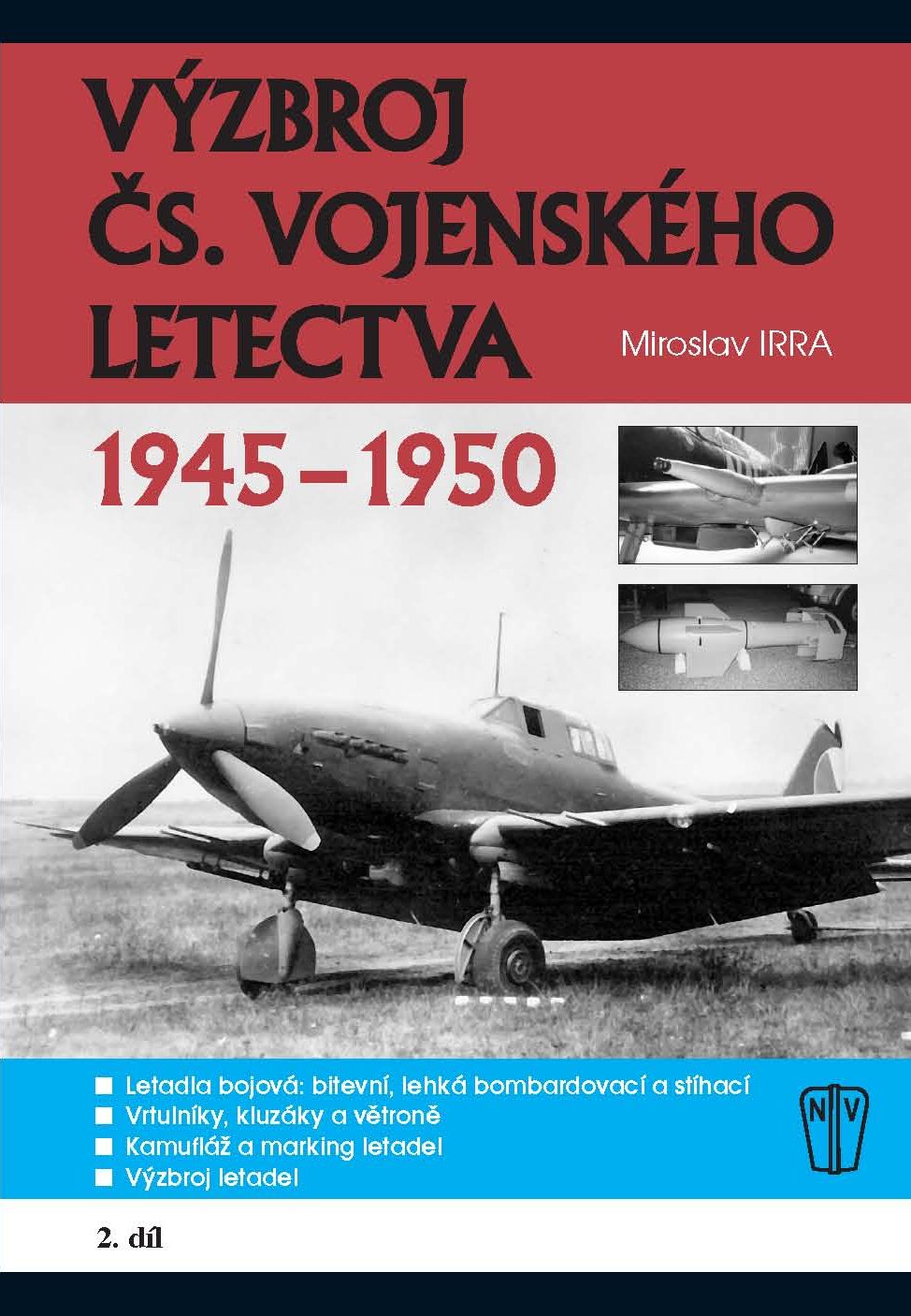 Výzbroj čs. vojenského letectva 2. díl