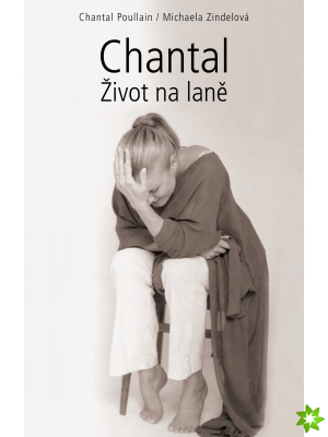 Chantal - Život na laně - lehce poškozena