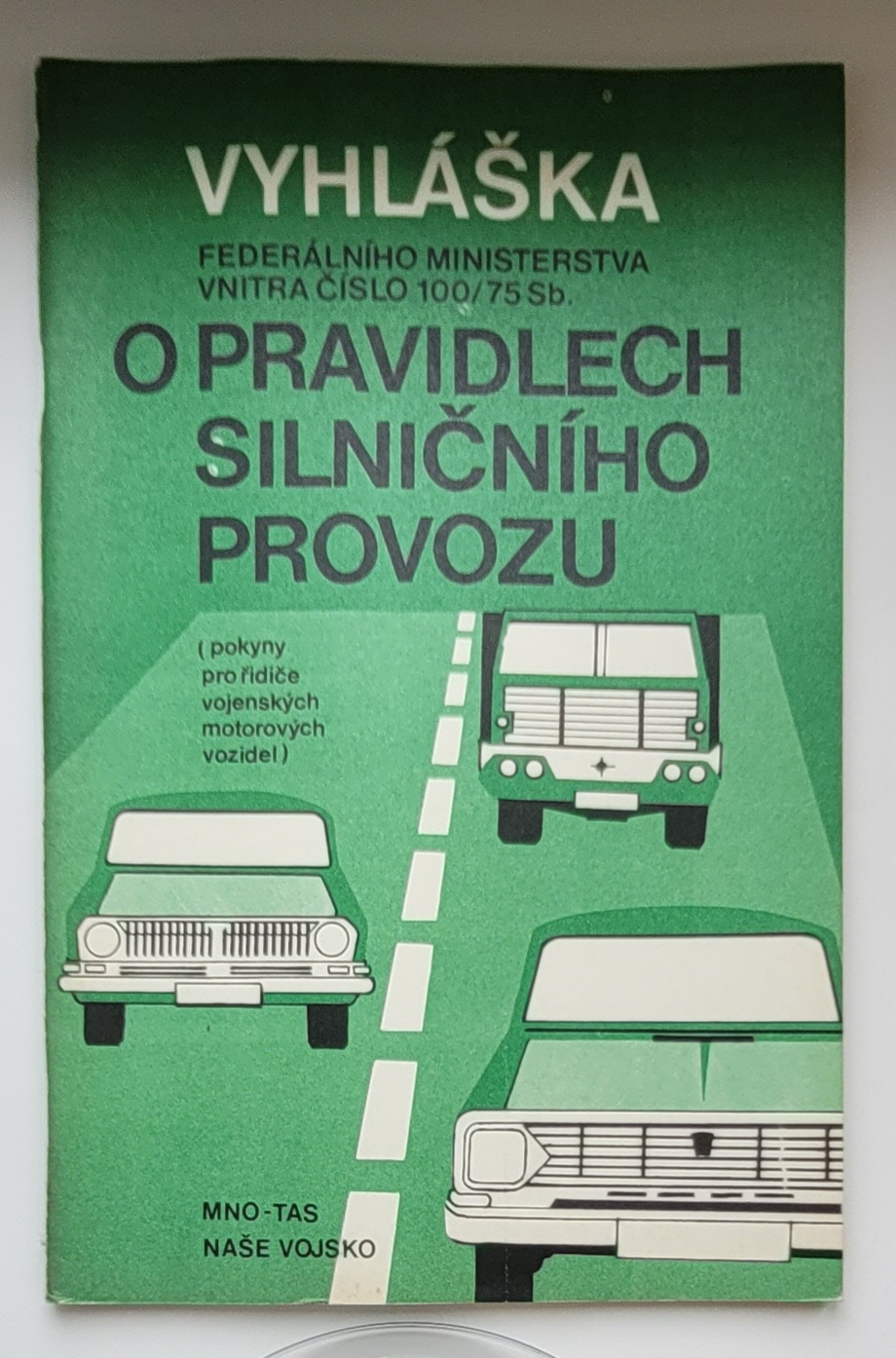 Vyhláška FMV č. 100/75 Sb. o pravidlech silničního provozu - ANTIKVARIÁT