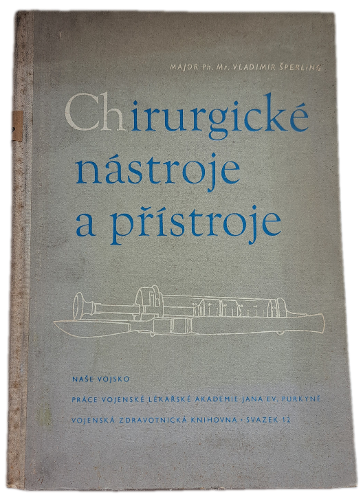 Chirurgické nástroje a přístroje -  ANTIKVARIÁT