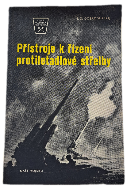 Přístroje k řízení protiletadlové střelby  -  ANTIKVARIÁT