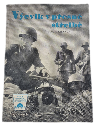 Výcvik v přesné střelbě  -  ANTIKVARIÁT