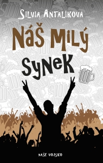 Náš milý synek - lehce poškozena