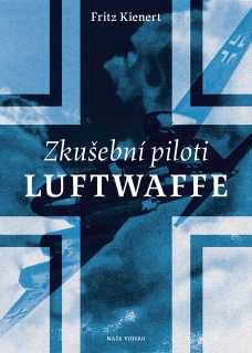 Zkušební piloti Luftwaffe - lehce poškozena