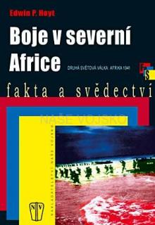BOJE V SEVERNÍ AFRICE - brožovaná