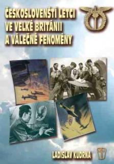 ČESKOSLOVENŠTÍ LETCI VE VELKÉ BRITÁNII