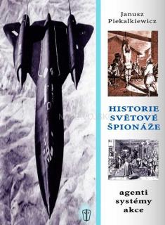 HISTORIE SVĚTOVÉ ŠPIONÁŽE