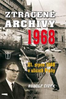 ZTRACENÉ ARCHIVY 1968