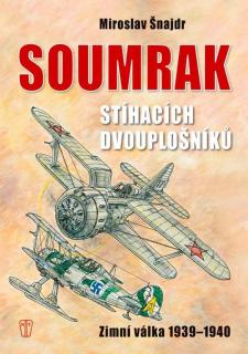 SOUMRAK STÍHACÍCH DVOUPLOŠNÍKŮ