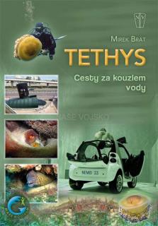 TETHYS – CESTY ZA KOUZLEM VODY