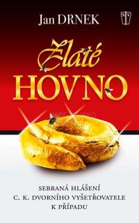 ZLATÉ HOVNO