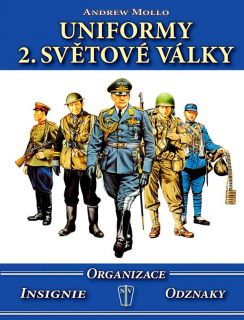 UNIFORMY 2. SVĚTOVÉ VÁLKY