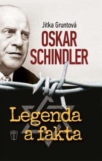 OSKAR SCHINDLER – LEGENDA A FAKTA 