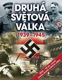 DRUHÁ SVĚTOVÁ VÁLKA 1939-1945