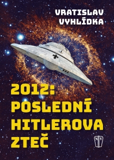 2012: Poslední Hitlerova zteč