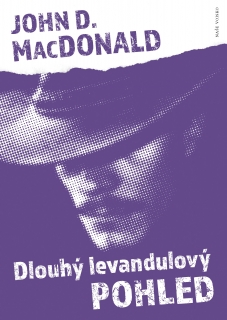 Dlouhý levandulový pohled