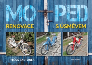 Moped - renovace s úsměvem