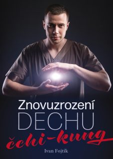 Znovuzrození dechu – čchi-kung