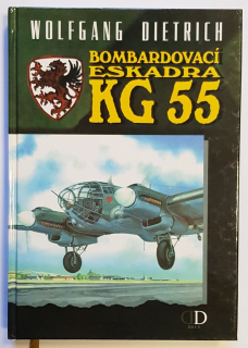 Bombardovací eskadra KG 55  - ANTIKVARIÁT 