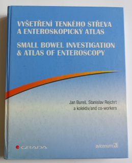 Vyšetření tenkého střeva a enteroskopický atlas = Small bowel investigation & atlas of enteroscopy - ANTIKVARIÁT 