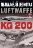 NEJTAJNĚJŠÍ JEDNOTKA LUFTWAFFE - KG 200 